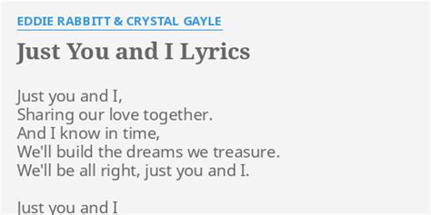 just u and i lyrics|just you and i lyrics eddie rabbitt.